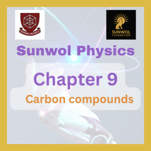 Chapter 9 Carbon Compounds Class 10 Notes, Solutions Maharashtra Board SSC